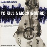 Elmer Bernstein - To Kill A Mockingbird (Soundtrack)
