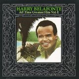 Harry Belafonte - All Time Greatest Hits, Vol. 1