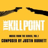 Justin Caine Burnett - Kill Point (Soundtack)