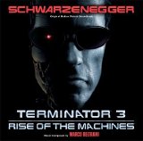 Marco Beltrami - Terminator 3: Rise Of The Machines
