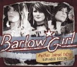 BarlowGirl - Another Journal Entry (Expanded Edition)