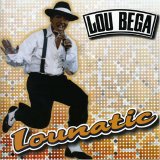 Lou Bega - Lounatic