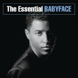 Babyface - The Essential Babyface