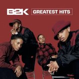 B2K - Greatest Hits