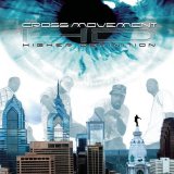 Cross Movement - Higher Definition