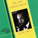 John Coltrane - Live In 1962!