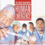 Cross Movement - Human Emergency