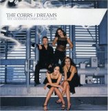 The Corrs - Dreams: The Ultimate Corrs Collection