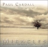 Paul Cardall - Miracles - A Journey Of Hope & Healing