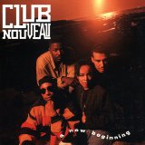 Club Nouveau - A New Beginning