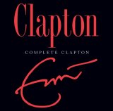 Clapton, Eric - Best Of...Clapton (Complete Clapton) (Disc 1)