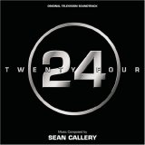 Sean Callery - 24 (Soundtrack)