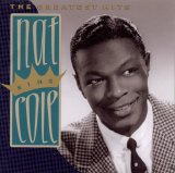 Nat King Cole - The Greatest Hits