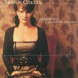 Shawn Colvin - Polaroids: A Greatest Hits Collection