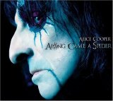 Alice Cooper - Along Came A Spider