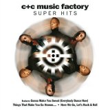 C+C Music Factory - Super Hits