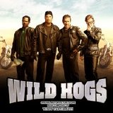 Teddy Castellucci - Wild Hogs (Soundtrack)