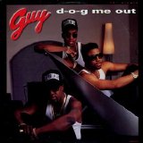 Guy - D-O-G Me Out