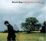Howie Day - Stop All The World Now