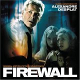 Alexandre Desplat - Firewall (Soundtrack)