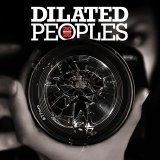 Dilated Peoples - 20/20