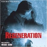 Mychael Danna - Regeneration (Soundtrack)