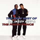 Dj Jazzy Jeff & The Fresh Prince - The Very Best Of Dj Jazzy Jeff & The Fresh Prince