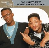 Dj Jazzy Jeff & The Fresh Prince - Platinum & Gold Collection