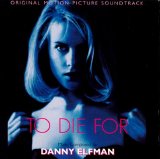 Danny Elfman - To Die For (Soundtrack)