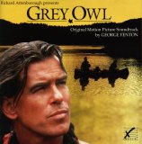 George Fenton - Grey Owl (Soundtrack)