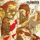 Flobots - Fight With Tools