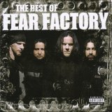 Fear Factory - Best Of Fear Factory
