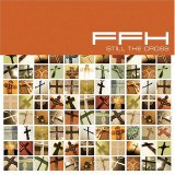 Ffh - Still The Cross