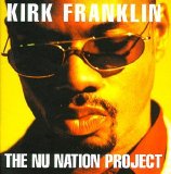 Kirk Franklin - The Nu Nation Project