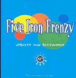 Five Iron Frenzy - Upbeats & Beatdowns