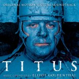 Elliot Goldenthal - Titus (Soundtrack)