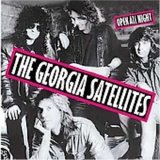 Georgia Satellites - Open All Night