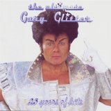 Gary Glitter - The Ultimate Gary Glitter (25 Years Of Hits)