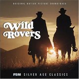 Jerry Goldsmith - The Wild Rovers (Soundtrack)