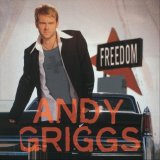 Andy Griggs - Freedom