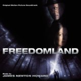James Newton Howard - Freedomland (Soundtrack)