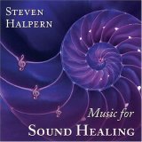 Steven Halpern - Music for Sound Healing