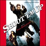Paul Haslinger - Shoot 'Em Up (Soundtrack)
