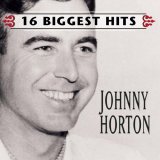 Johnny Horton - 16 Biggest Hits
