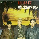 Heaven 17 - The Luxury Gap