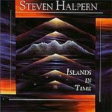 Steven Halpern - Islands In Time