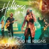 Hillsong - God He Reigns