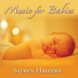 Steven Halpern - Music for Babies