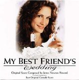 James Newton Howard - My Best Friend's Wedding (Soundtrack)