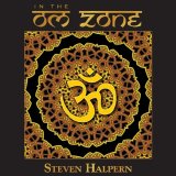 Steven Halpern - In the Om Zone